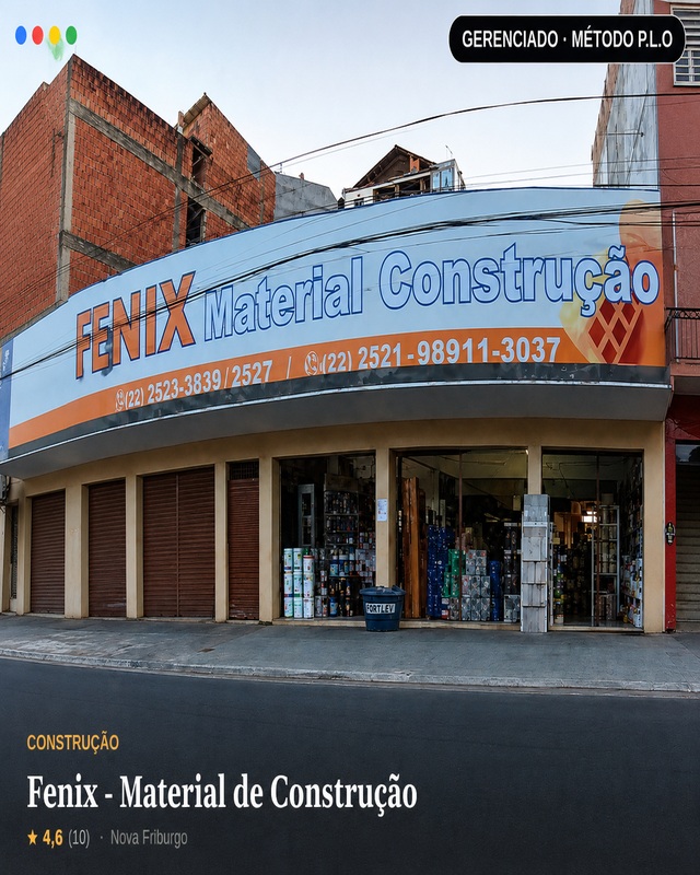Perfil no Google de Fenix - Material de Construção gerenciado pelo Método P.L.O